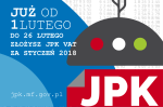 Mikroprzedsiębiorco, od 1 lutego 2018 również ty złożysz JPK_VAT za styczeń 2018 r.