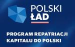kontur Polski, napisy: Polski ład, Program repatriacji kapitału do Polski