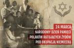 Zdjęcie Rodziny Ulmów oraz napis: 24 marca Narodowy Dzień Pamięci Polaków ratujących Żydów pod okupacją niemiecką.